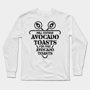 Avocado Toast Funny Cute Vegan Graphic Gift Fun Meme Slogan Long Sleeve T-Shirt